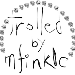 Trolled By Mfinkle